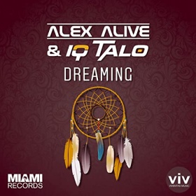 ALEX ALIVE & IQ-TALO - DREAMING